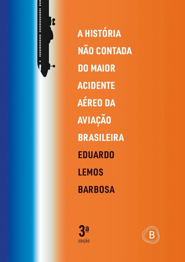 A História não contada do maior acidente aéreo da aviação brasileira